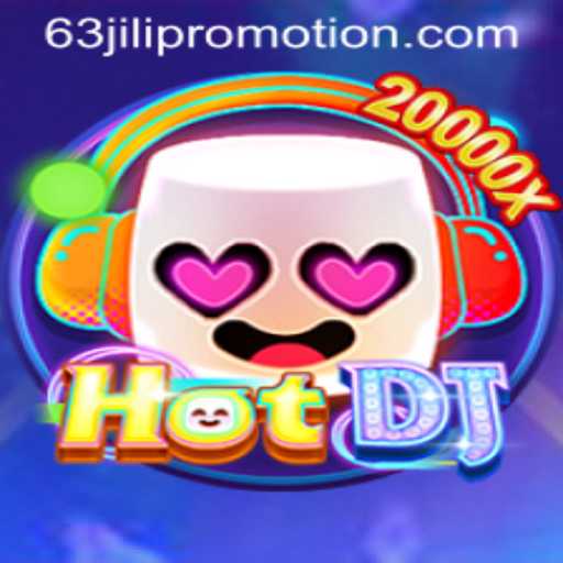 Exploring the Dynamic World of HotDJ and the Latest 63jili Promotion