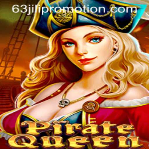 Discover the Exciting World of PirateQueen with 63jili Promotion